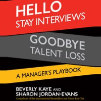 Hello_Stay_Interviews__Goodbye_Talent_Loss